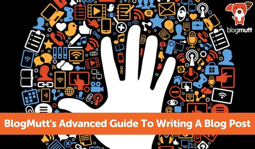 BlogMutts-Advanced-Guide-To-Writing-Blog-Post-hand-in-a-jumble-of-technology BlogMutts-Advanced-Guide-To-Writing-Blog-Post-hand-in-a-jumble-of-technology